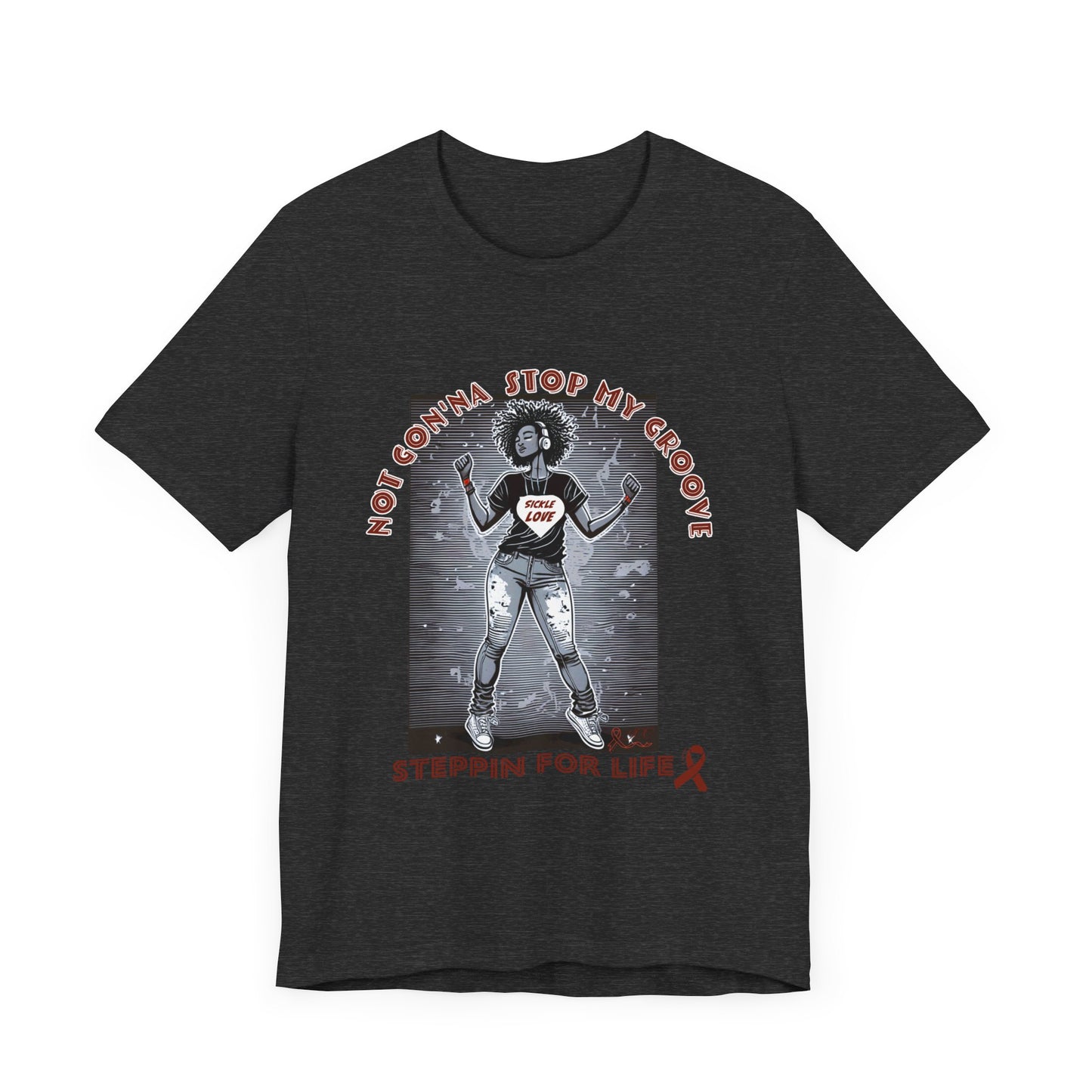 Not Gon'na Stop My Groove: Sickle Diva Collection, Unisex Jersey Short Sleeve Tee