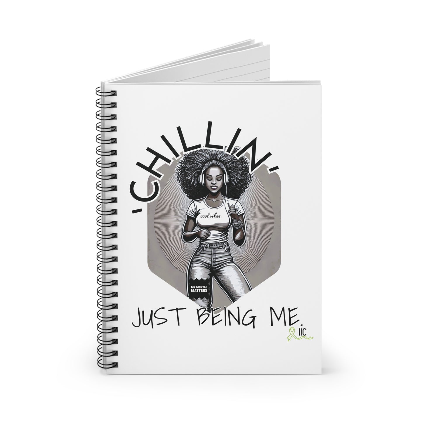 'CHILLIN' -Spiral Notebook - Ruled Line