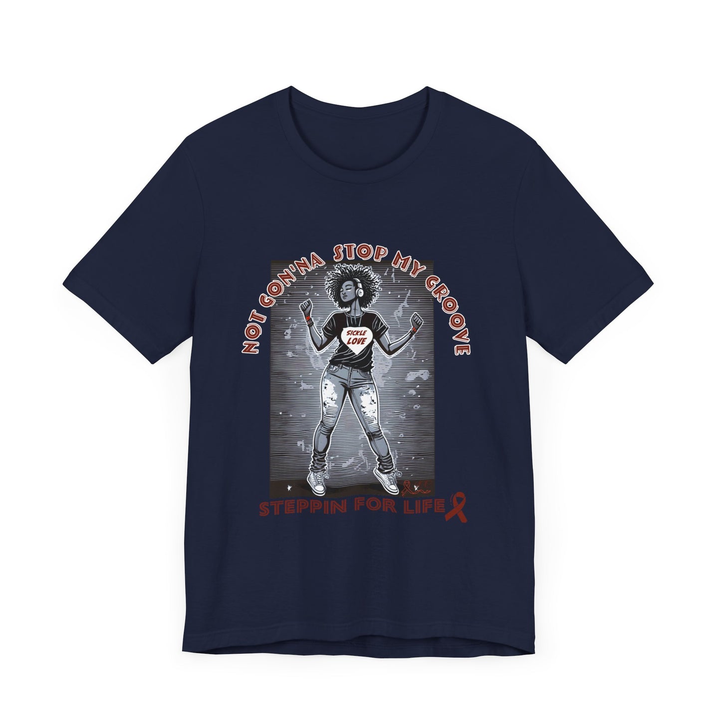 Not Gon'na Stop My Groove: Sickle Diva Collection, Unisex Jersey Short Sleeve Tee