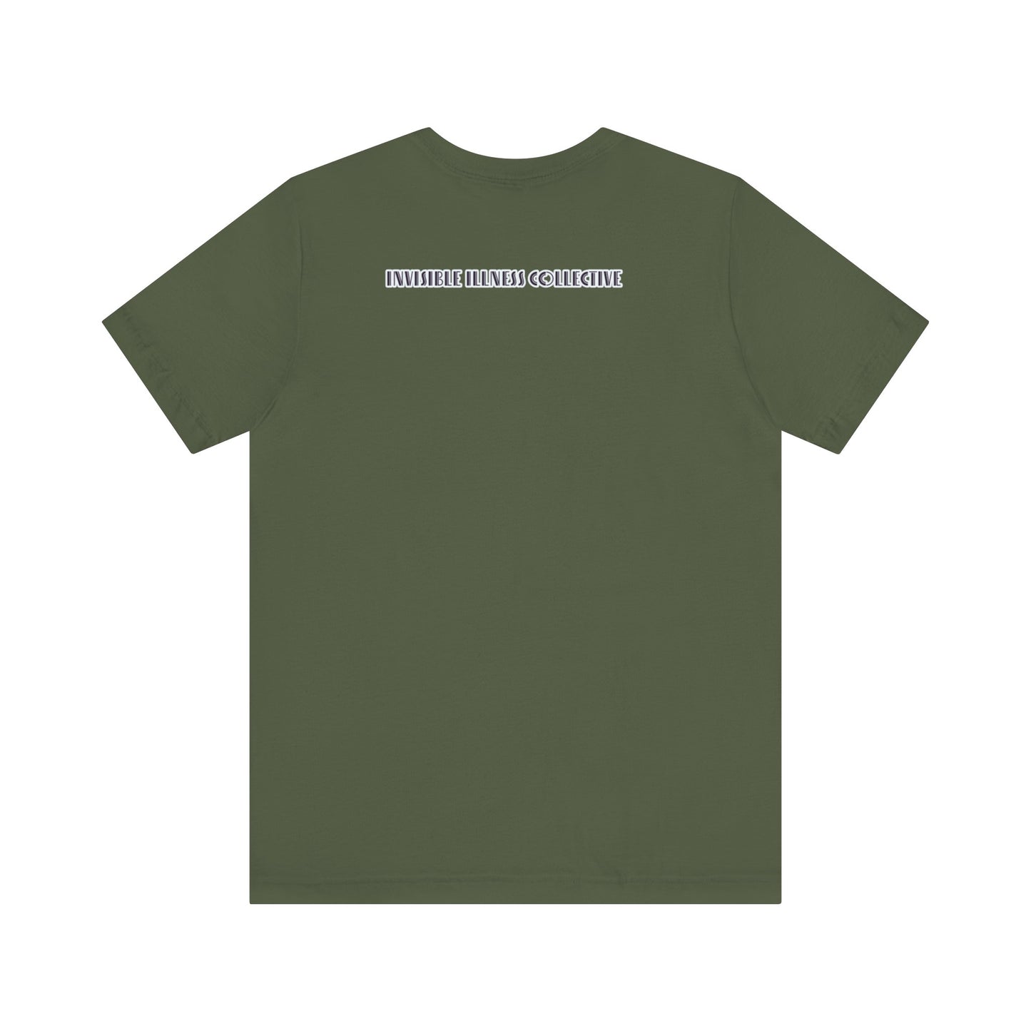 INVISIBLE ILLNESS - Unisex Jersey Short Sleeve Tee