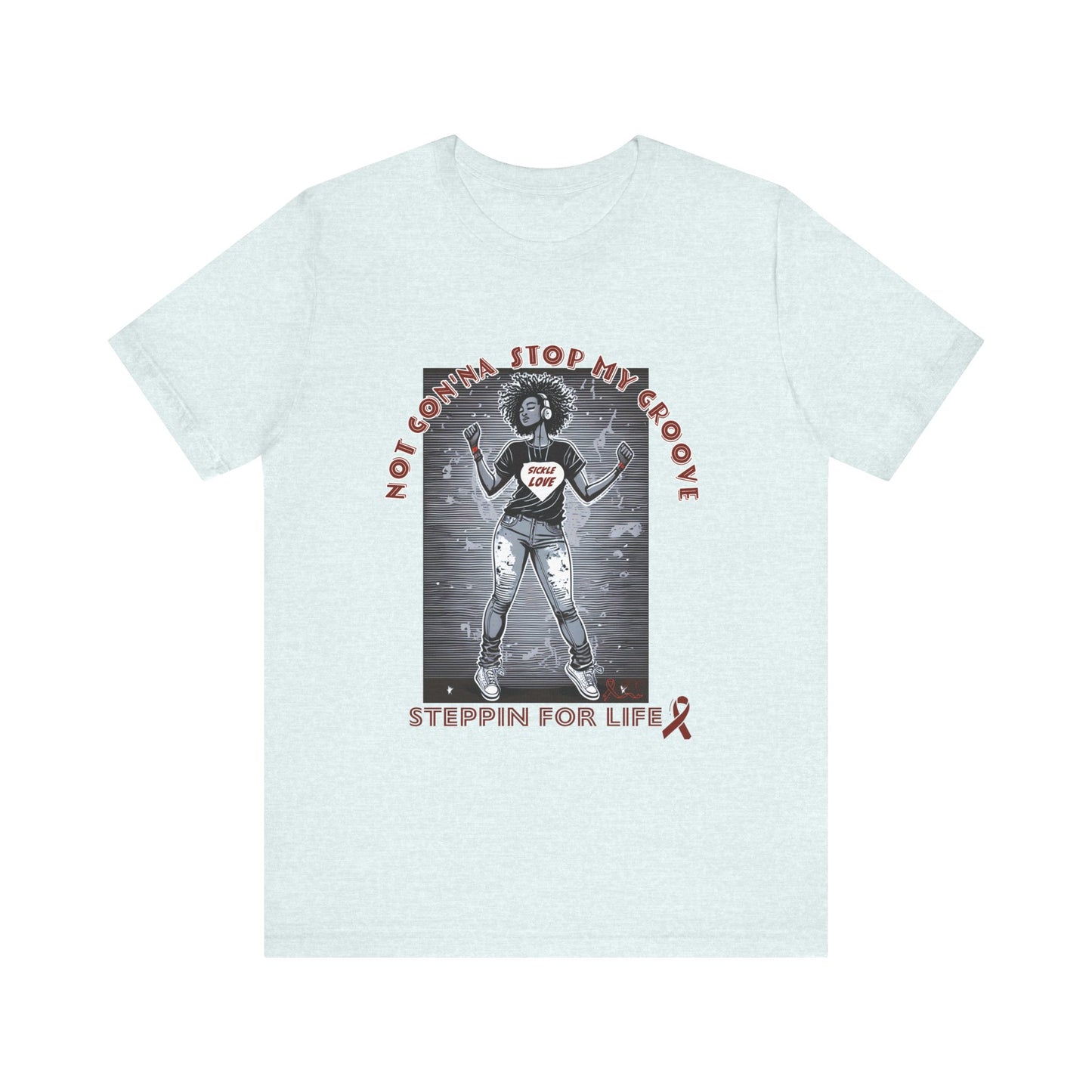 Not Gon'na Stop My Groove: Sickle Diva Collection, Unisex Jersey Short Sleeve Tee