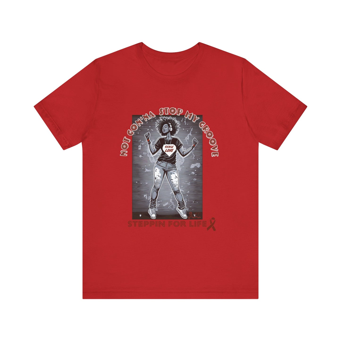 Not Gon'na Stop My Groove: Sickle Diva Collection, Unisex Jersey Short Sleeve Tee