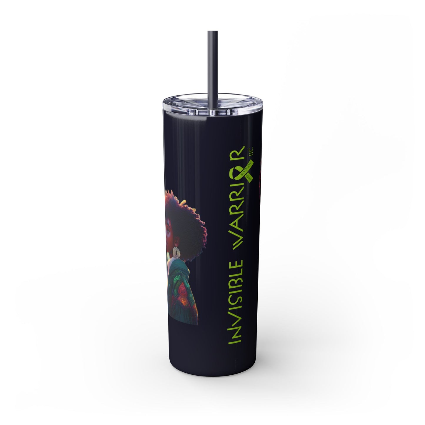 I SUPPORT GREEN - Skinny Tumbler with Straw, 20oz