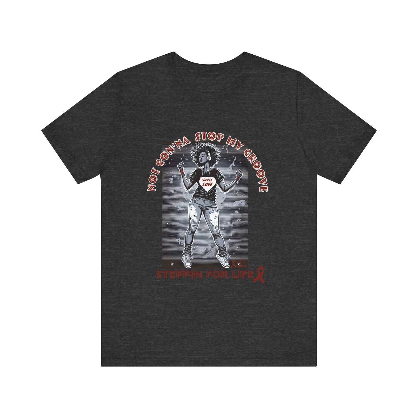 Not Gon'na Stop My Groove: Sickle Diva Collection, Unisex Jersey Short Sleeve Tee