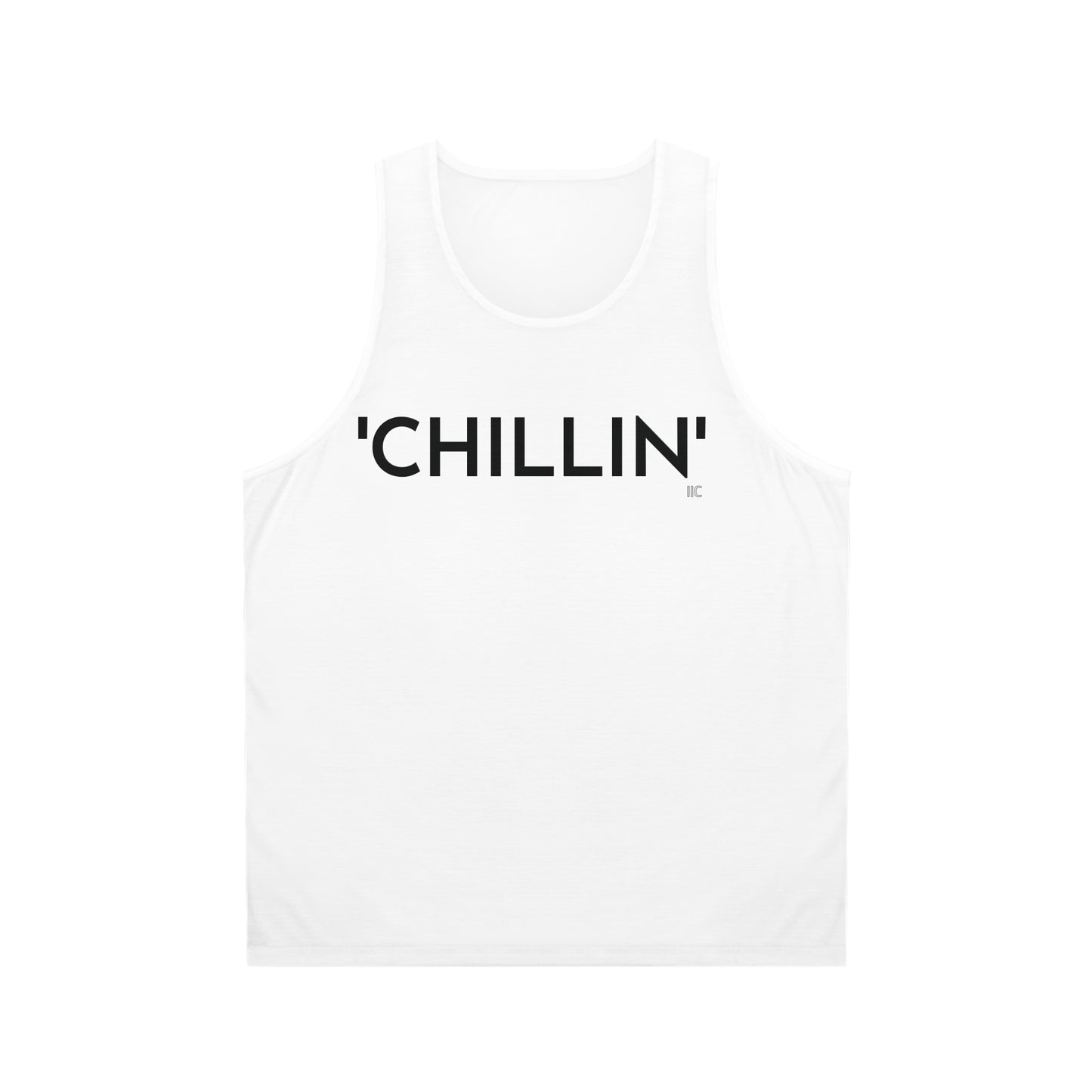 'CHILLIN' - Unisex Tank Top (AOP)