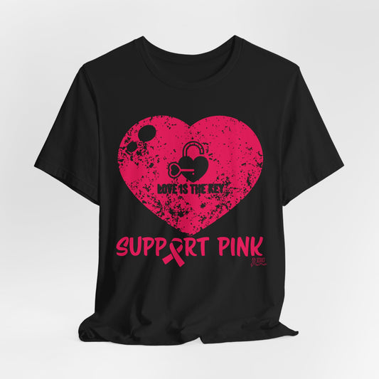 SUPPORT PINK 2 - Unisex Jersey Short Sleeve Tee