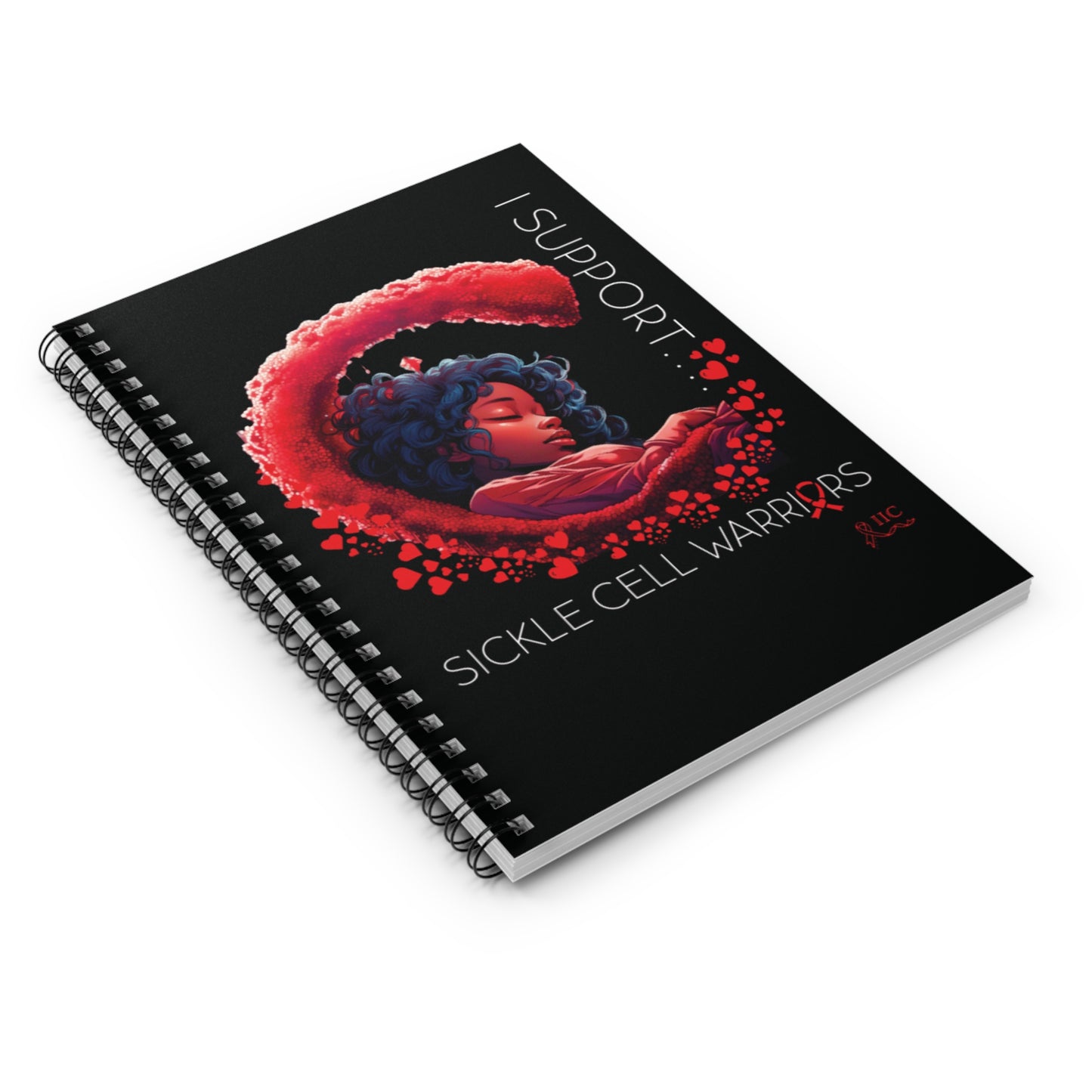 I Support: "Sickle Cell" - Ruled Line, Spiral Notebook, 118 6x8 Inches