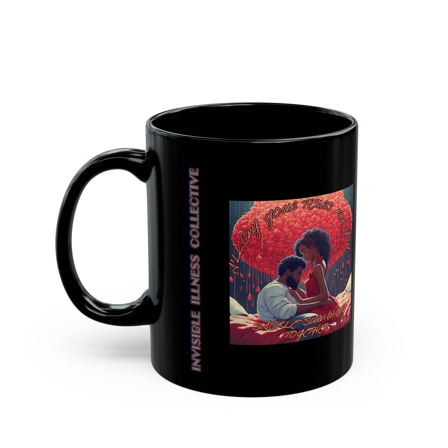 Cry For You Black Mug (11oz, 15oz)